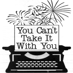 You Can't Take It With You - 1992